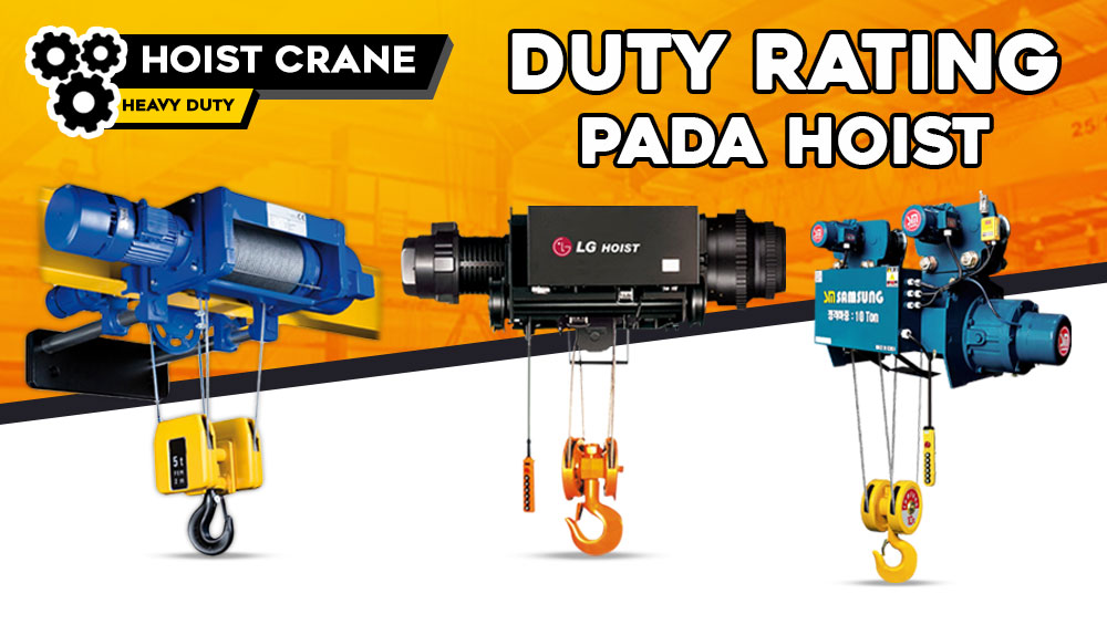 Duty Rating Pada Hoist